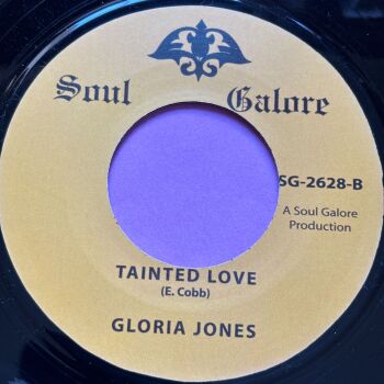 Gloria Jones-tainted love/ Come go with me-Soul Galore R E+