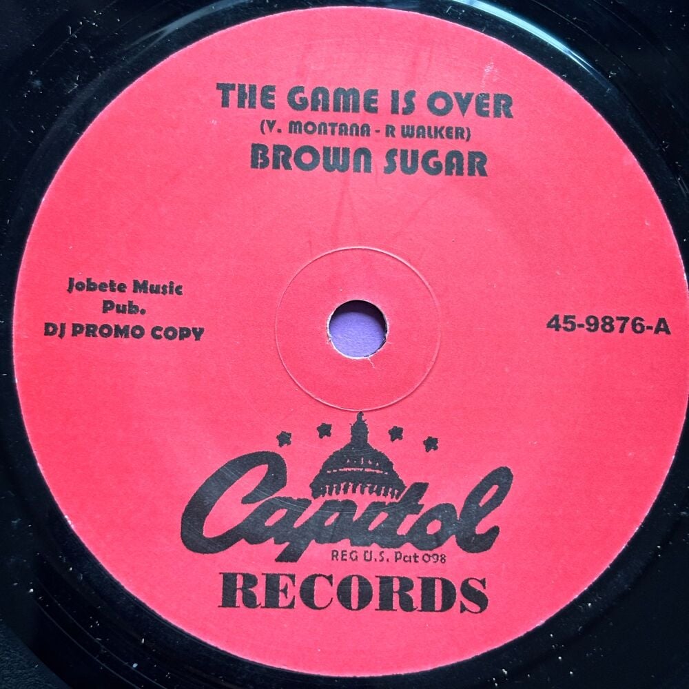 Brown Sugar-The game is over-Capitol R E+