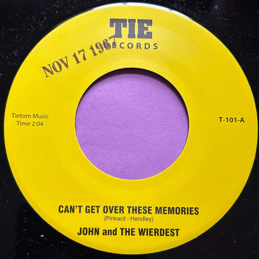 John and the Wierdest-Can't get over these memories/ No time-Tue R E+