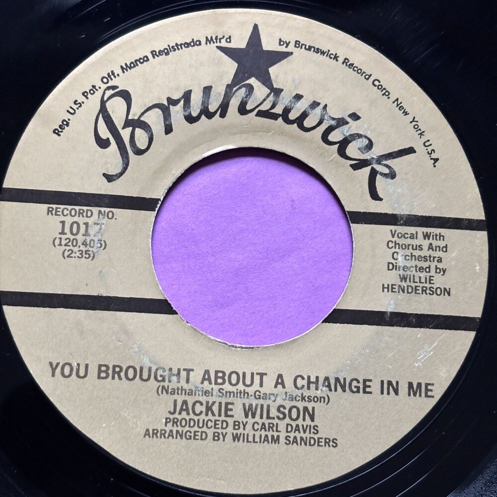 Jackie Wilson-You brought about a change in me-Brunswick 2nd issue E+