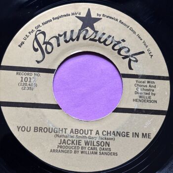 Jackie Wilson-You brought about a change in me-Brunswick 2nd issue E+