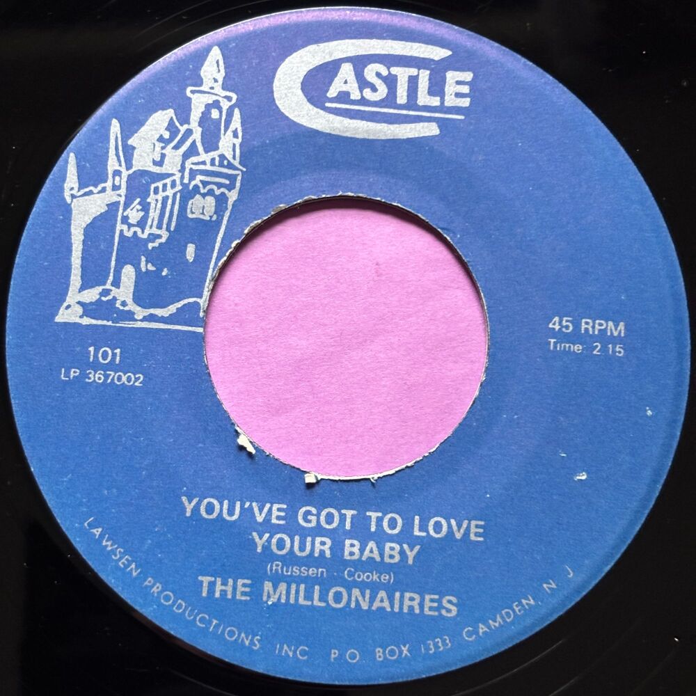 Millionaires-You've got to love your baby-Castle R E+