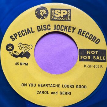 Carol and Gerri-On you heartache looks good-MGM SP E+