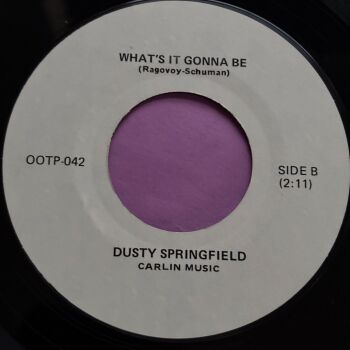 Dusty Springfield-What's it gonna be-OOTP E+