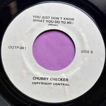 Chubby Checker-You just don't know-OOTP E+