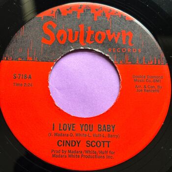Cindy Scott-I love you baby/ In your spare time-Soultown R E+