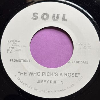 Jimmy Ruffin-He who picks a rose-Soul R E+