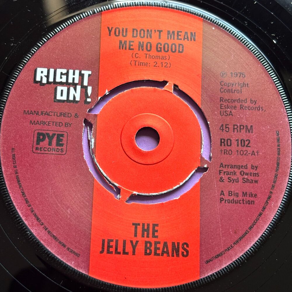 Jelly Beans-You don't mean me no good-UK Right on E+