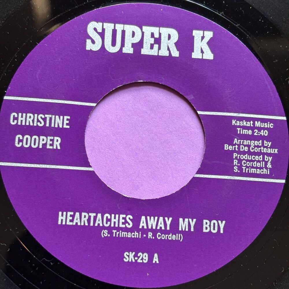 Christine Cooper-Heartaches away my boy-Super K R E+