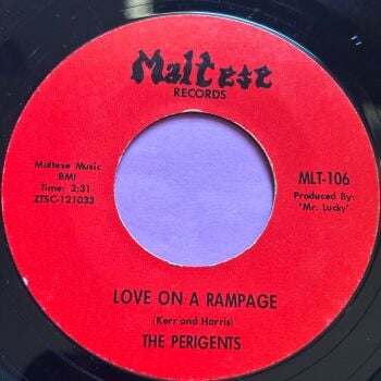 Perigents-Love on a rampage-Maltese M-
