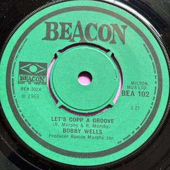 Bobby Wells-Let's cop a groove-UK Beacon E+