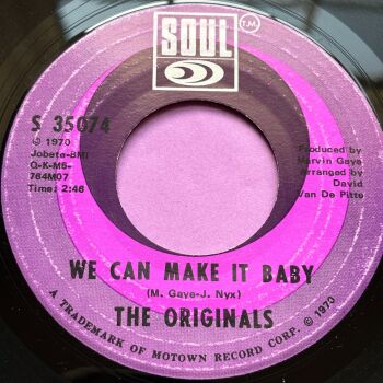 Originals-We can make it baby-Soul E+