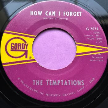 Temptations-How can I forget-Gordy E+