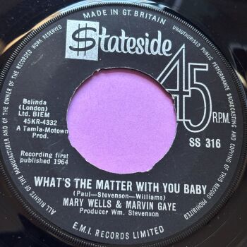 Mary Wells & Marvin Gaye-What's the matter with you baby/ Once upon a time-UK Stateside noc vg+