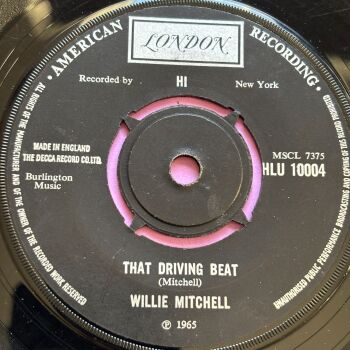 Willie Mitchell-That driving beat-UK London E