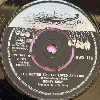 Honey Cone-It's better to have loved and lost-UK Hotwax E+