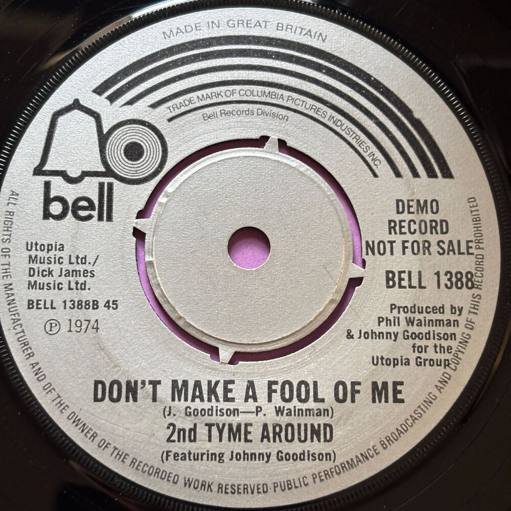 2nd Time Around-Don't make a fool of me-UK Bell Dell E+