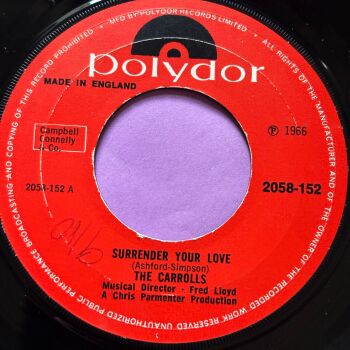 Carrolls-Surrender your love-UK Polydor wol E+