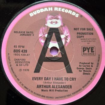 Arthur Alexander-Every day I have to cry-UK Buddah Demo M-