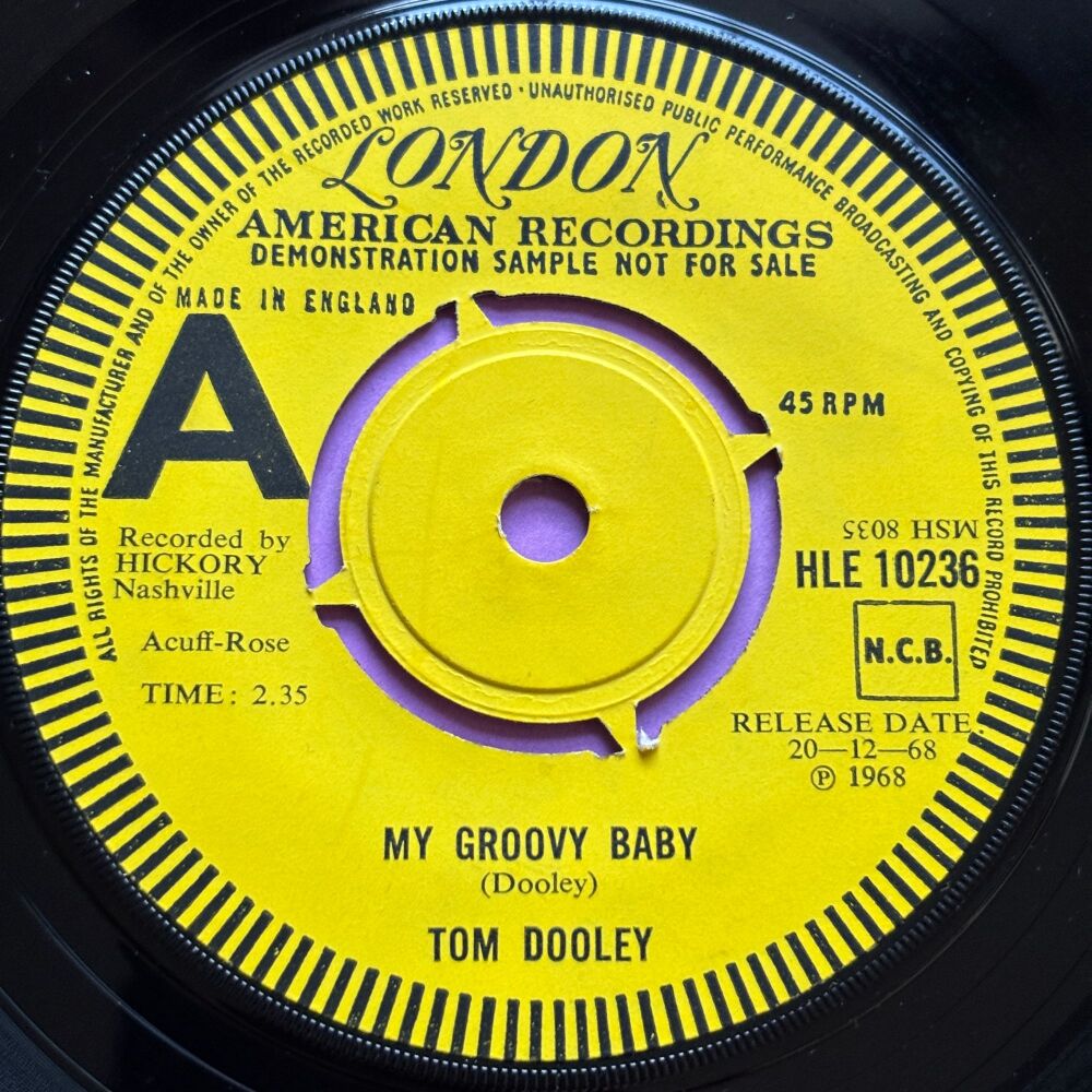 Tom Dooley-My groovy baby/ You'd better stop-UK London Demo E+