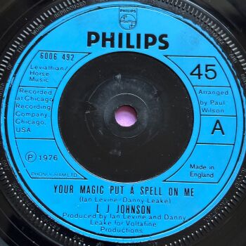 L.J Reynolds-Your magic put a spell on me-UK Philips E+