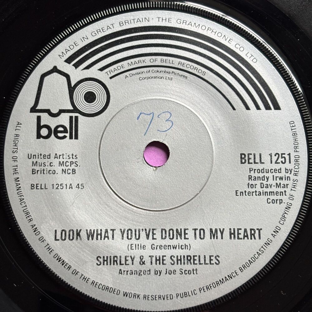 Shirley & the Shirelles-Look what you've done to my heart-UK Bell wol E+