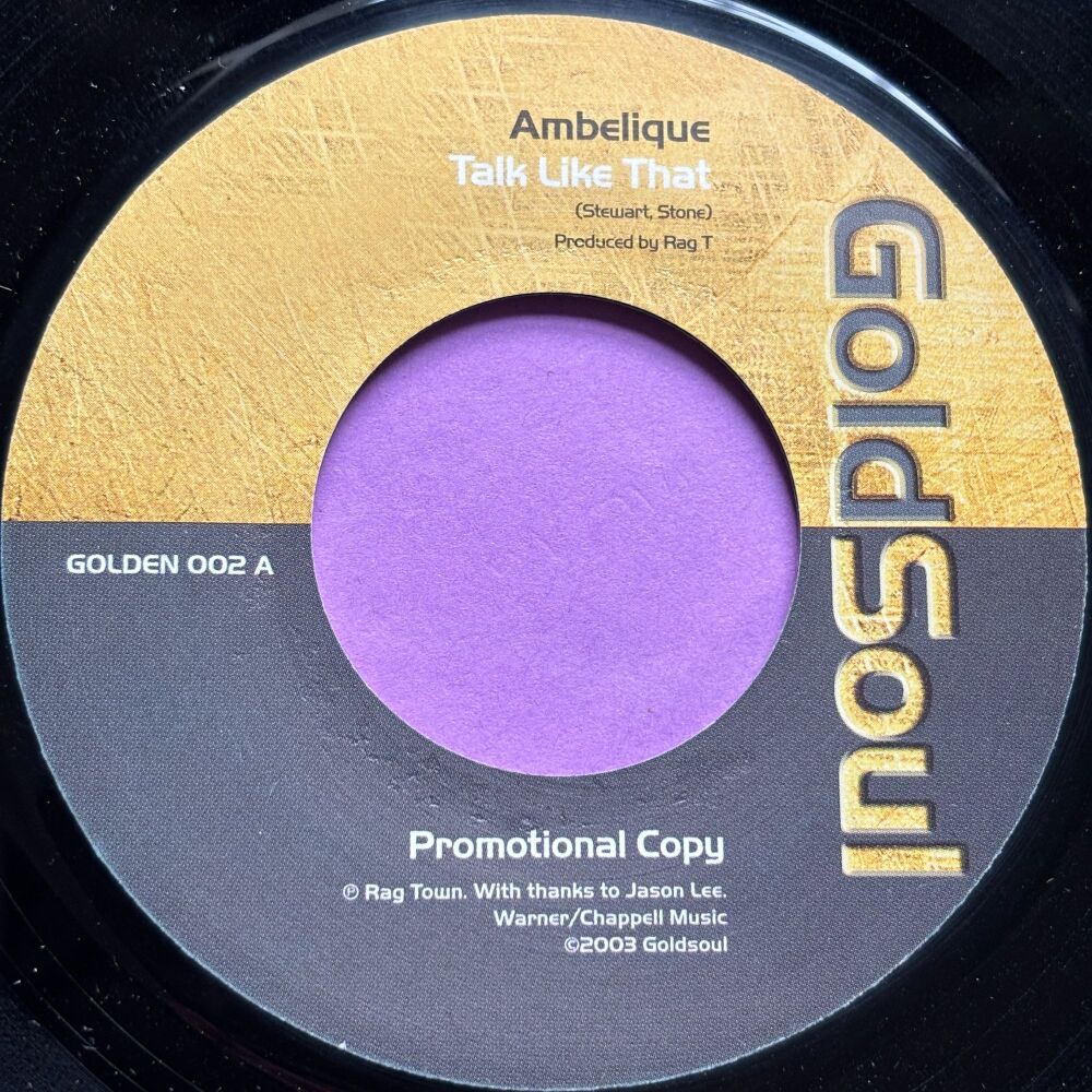 Ambelique-Talk like that-GoldSoul E+