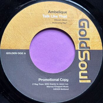 Ambelique-Talk like that-GoldSoul E+