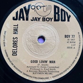 Delores Hall-Good lovin' man-UK Jay Boy E