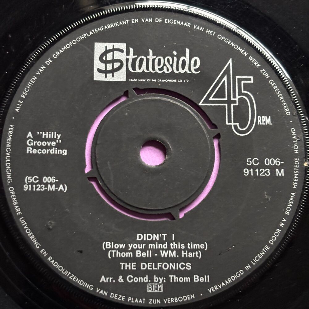 Delfonics-Didn't I blow your mind-Dutch Stateside E