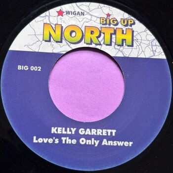 Kelly Garrett-Love's the only answer-Up north R E+