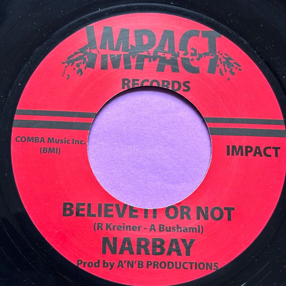 Narbay-Believe it or not-Impact R E+