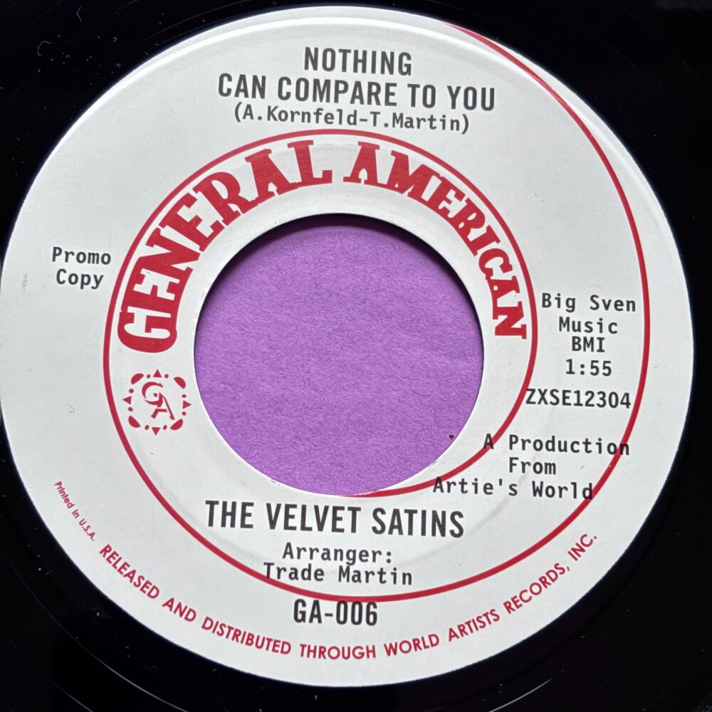 Velvet Satins-Nothing can compare to you-General American R E+