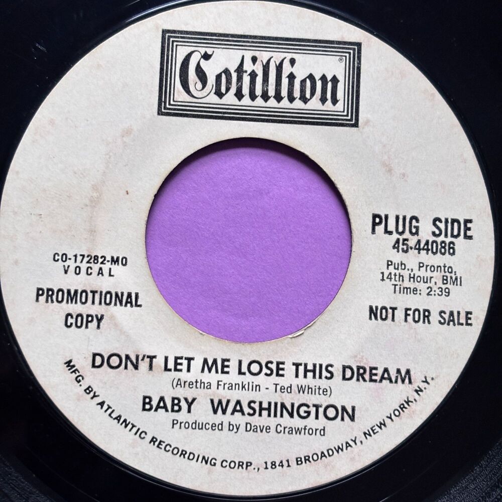 Baby Washington-Don't let me lose this dream-Cotillion WD E+