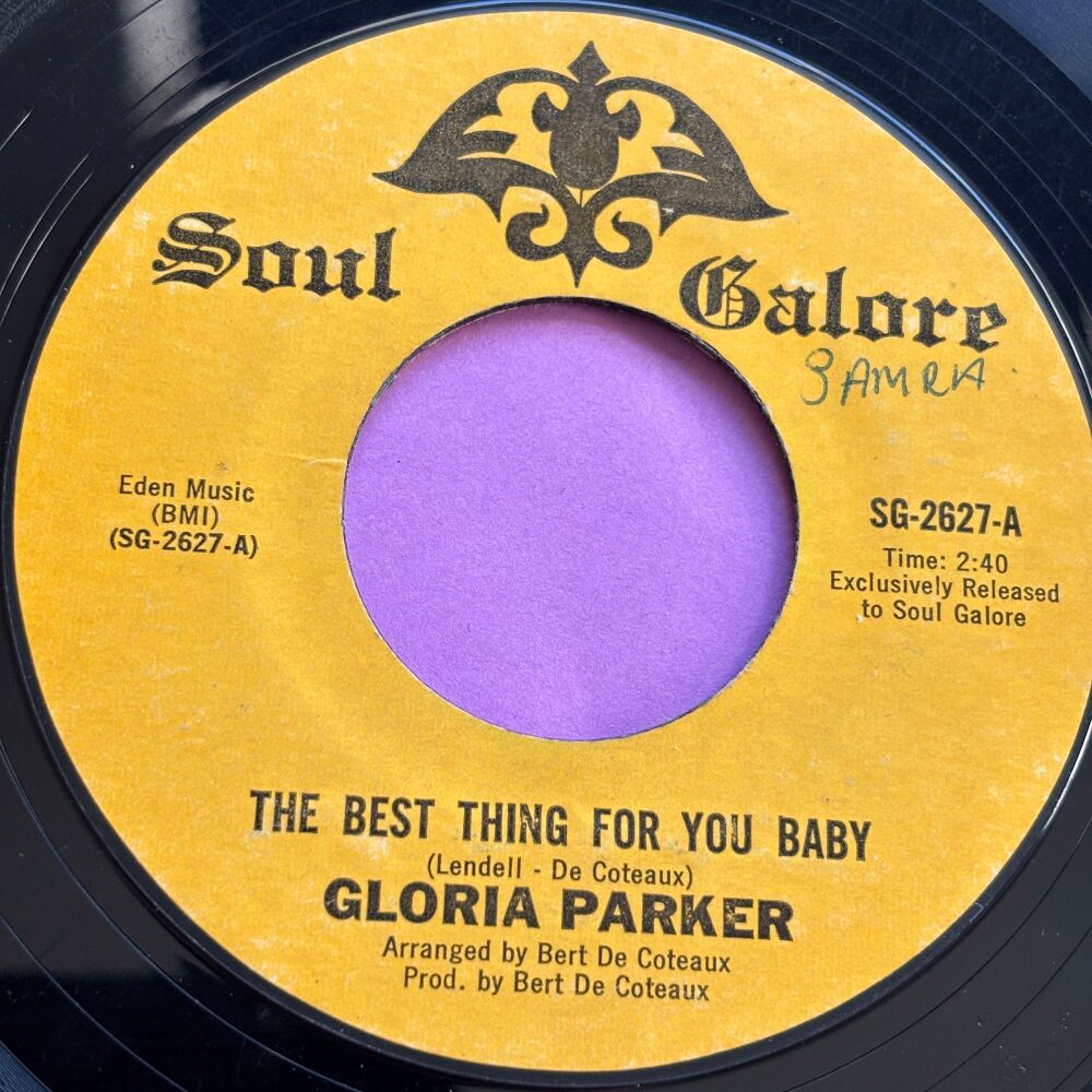 Gloria Parker-The best thing for you baby-Soul Galore wol R E