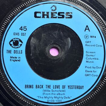 Dells-Bring back the love of yesterday-UK Chess E