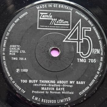 Marvin Gaye-Too busy thinking about my baby-TMG 705 E+