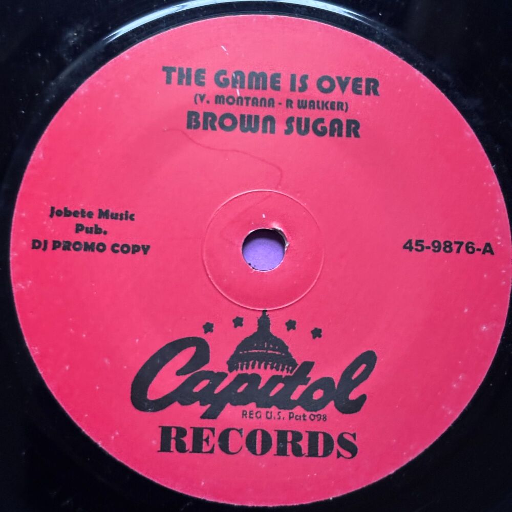 Brown Sugar-The game is over-Capitol R E+