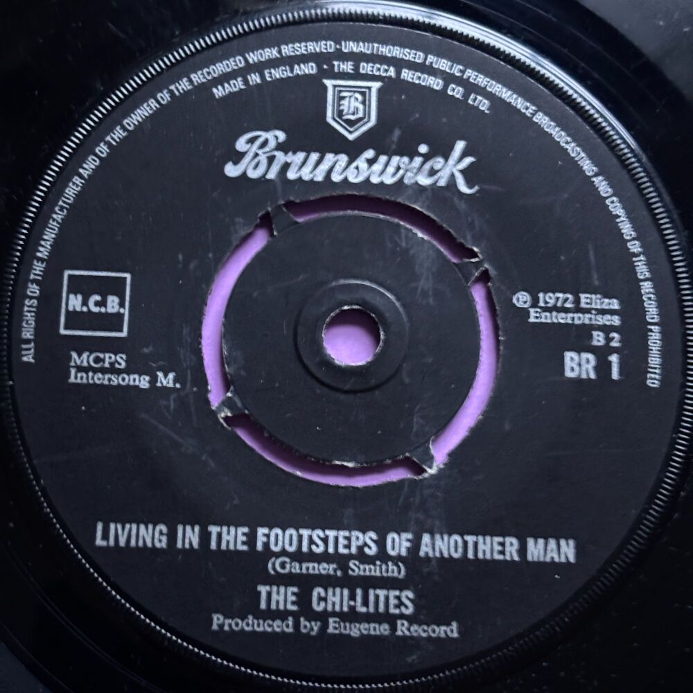 Chi-Lites-Living in the footsteps of another man-UK Brunswick E+