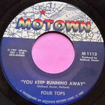 Four Tops-You keep running away-Motown E+