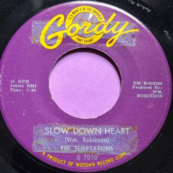 Temptations-Slow down heart-Gordy stkr E