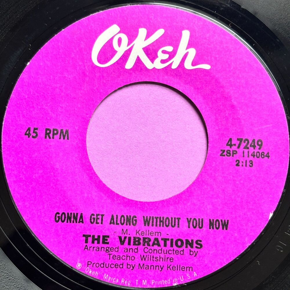 Vibrations-Gonna get along without you now-Okeh R E+