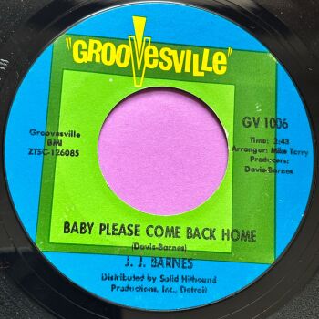 J.J Barnes-Baby please come back home/ Chains of love-Groovesville E+