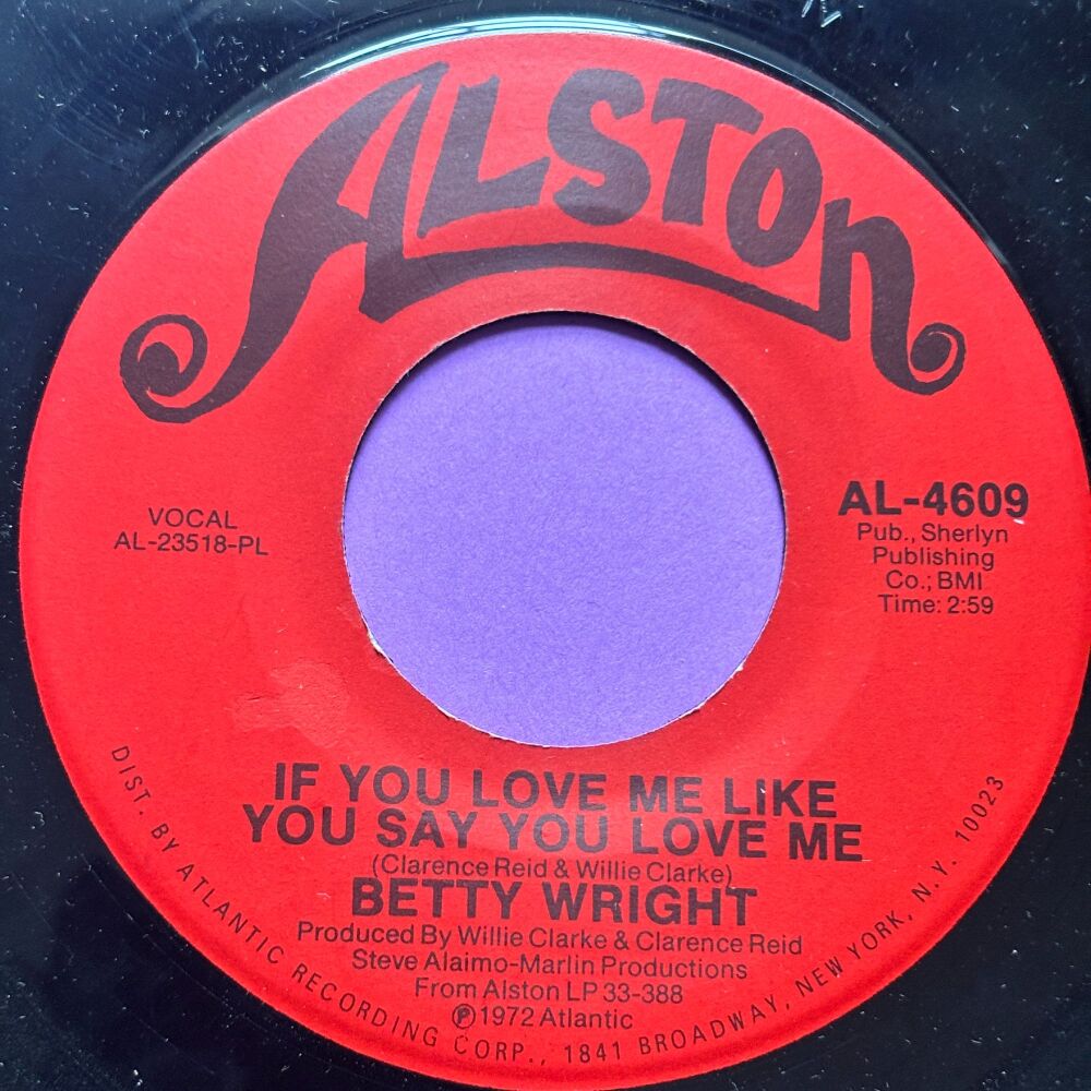Betty Wright-If you love me like you say you love me-Alston E+