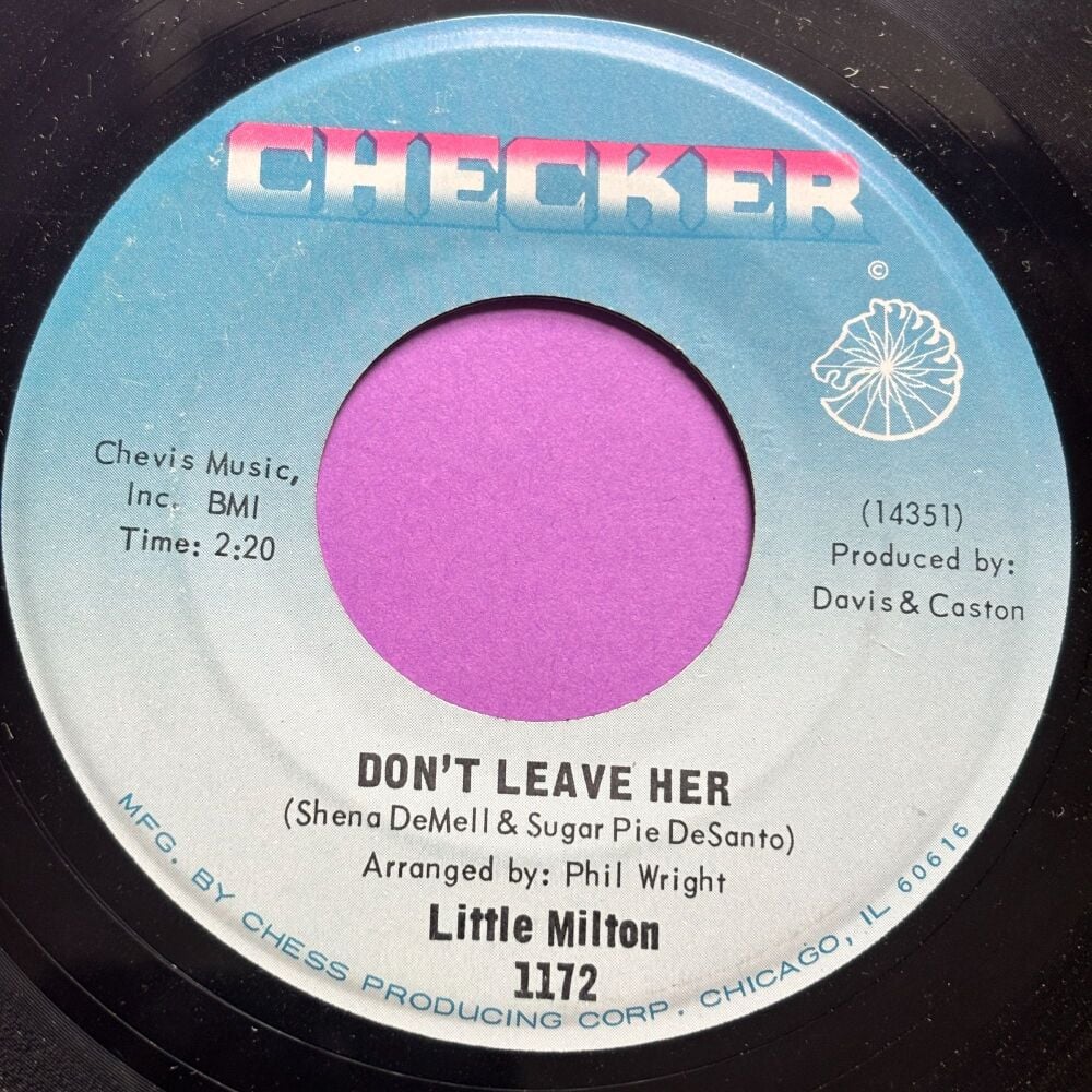 Little Milton-Don't leave her-Checker E+