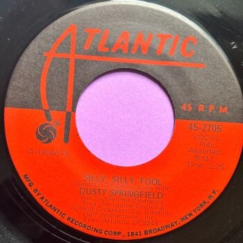 Dusty Springfield-Silly silly fool-Atlantic E+