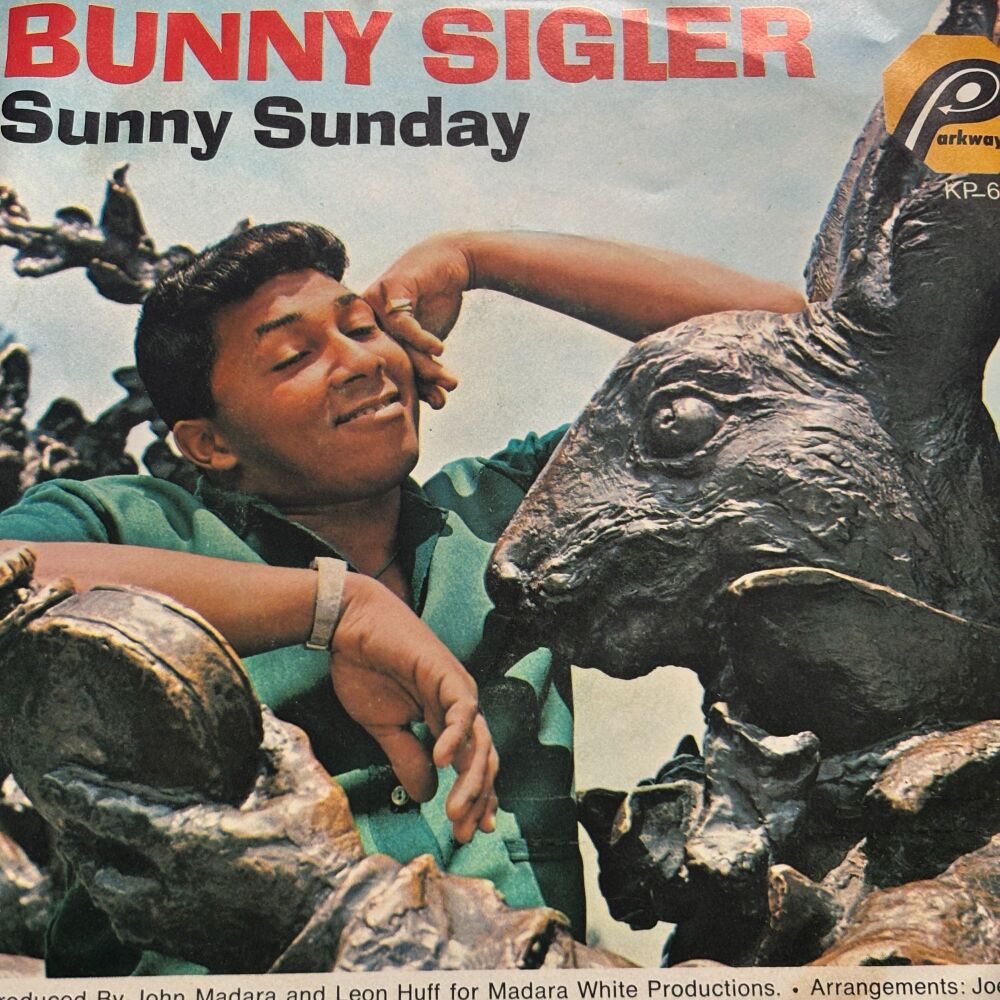 Bunny Sigler-Sunny Sunday-Parkway PS E+