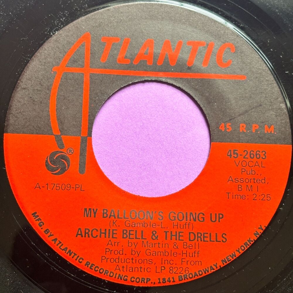 Archie Bell-My balloon's going up-Atlantic E+