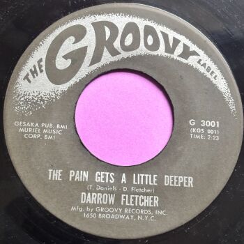 Darrow Fletcher-The pain gets a little deeper-Groovy E+