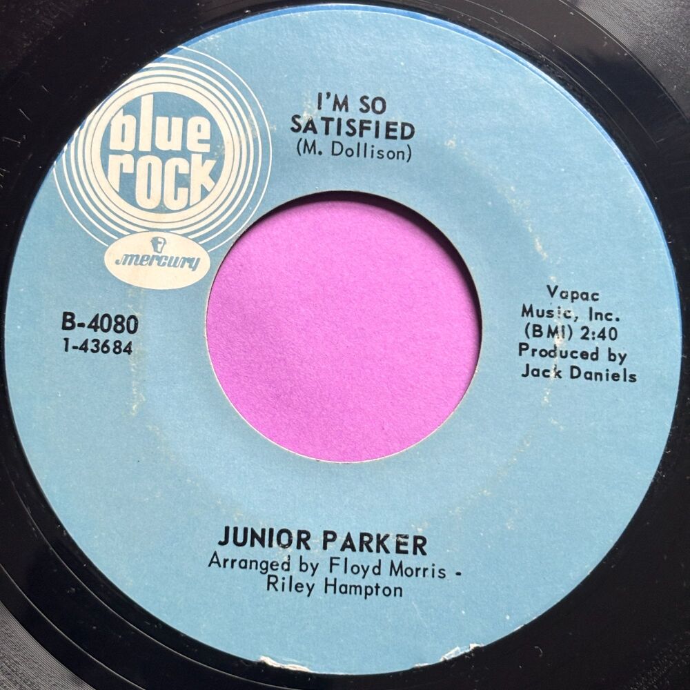 Junior Parker-I'm so satisfied-Blue Rock E+